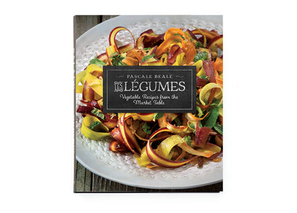 Les Légumes: Vegetable Recipes from the Market Table